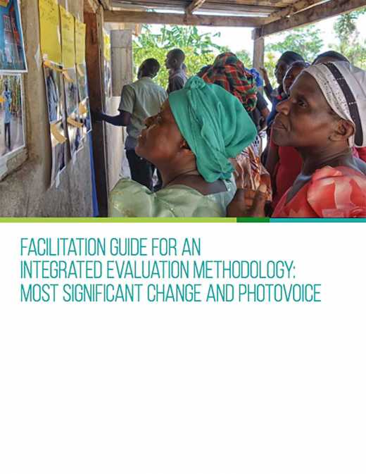 Facilitation Guide For An Integrated Evaluation Methodology: Most Significant Change And Photovoice